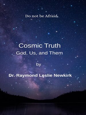 cover image of Cosmic Truth God, Us, and Them